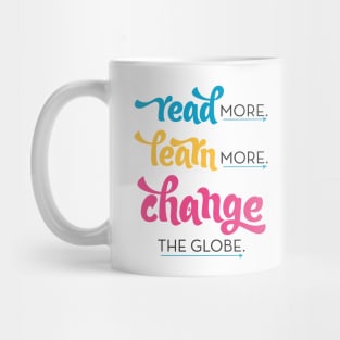 Read More. Learn More. Change the Globe Mug